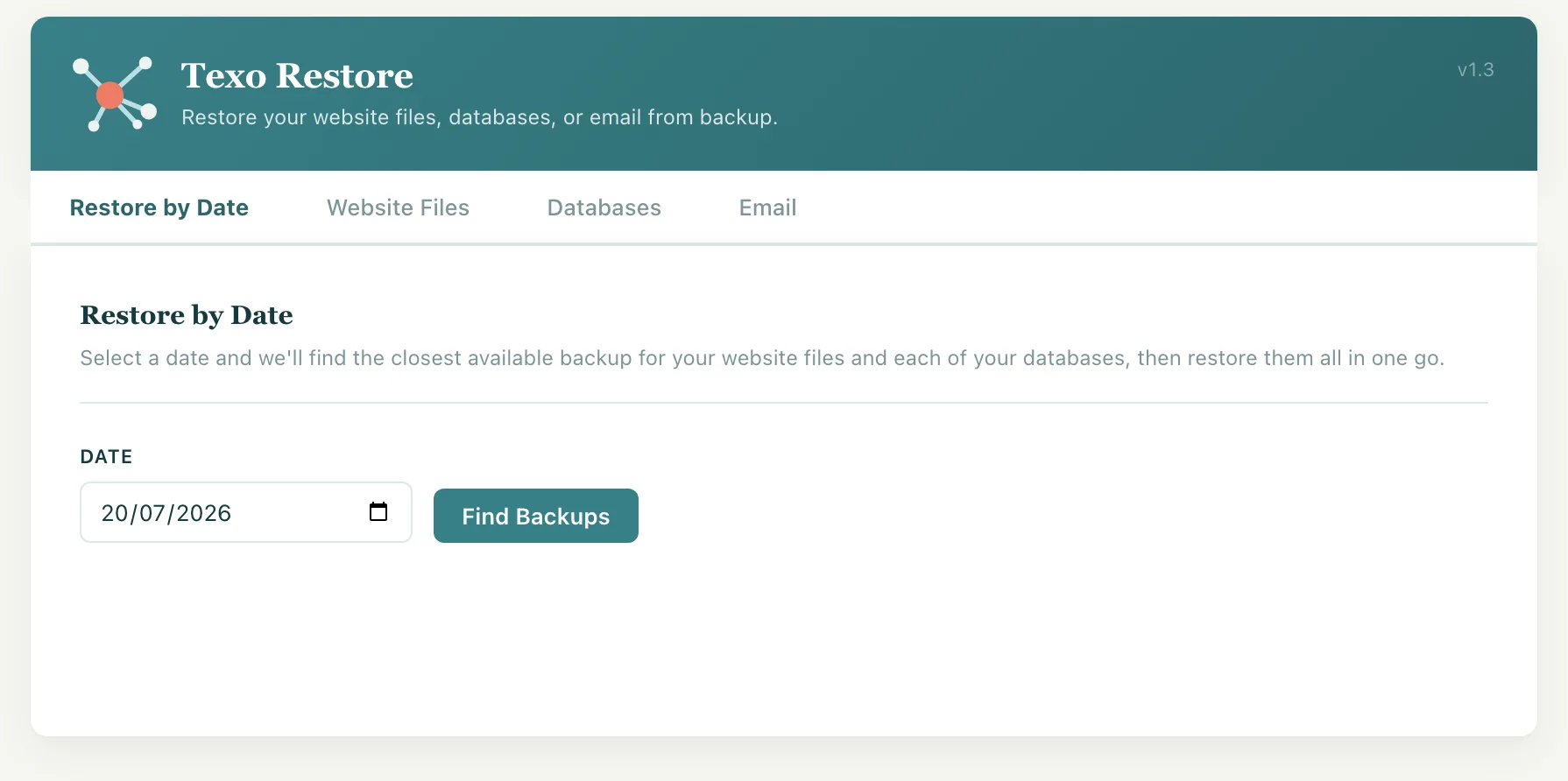 Texo Restore — Restore by Date tab with date picker and Find Backups